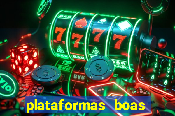 plataformas boas para jogar fortune tiger